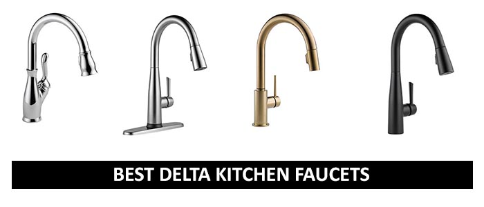 Best Delta Kitchen Faucets